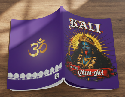 Kali Is My OhmGirl Journal | Softcover Notebook